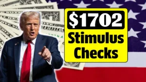$1,702 Stimulus Payment